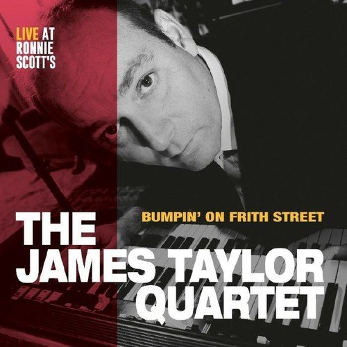 JAMES TAYLOR QUARTET / ジェイムス・テイラー・カルテット / BUMPIN' ON FRITH STREET (LP)