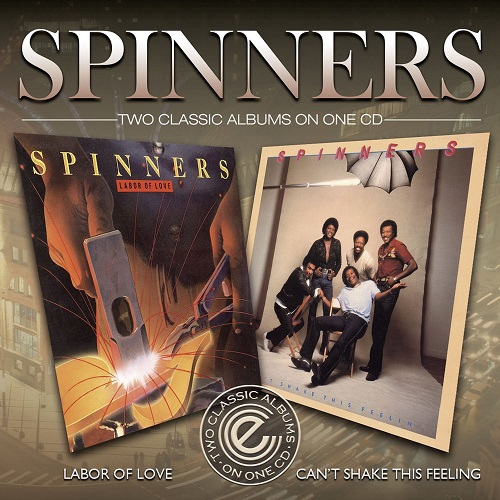 SPINNERS / スピナーズ / CAN'T SHAKE THE FEELIN' / LABOR OF LOVE / キャント・シェイク・ディス・フィーリン / レイバー・オブ・ラヴ