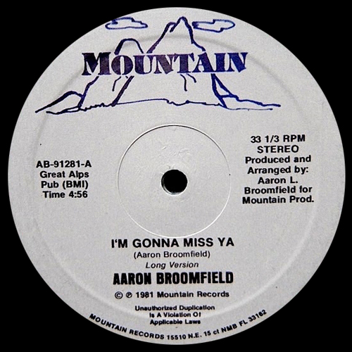 AARON BROOMFIELD / I'M GONNA MISS YA (12")