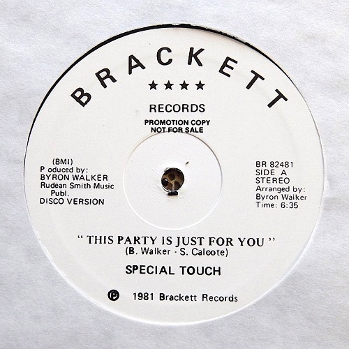 SPECIAL TOUCH / THIS PARTY IS JUST FOR YOU (12")