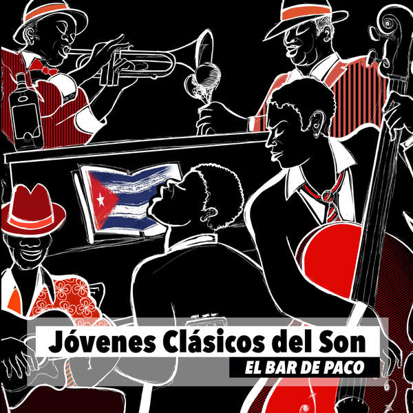 JOVENES CLASICOS DEL SON / ホーベネス・クラシコス・デル・ソン / EL BAR DE PACO