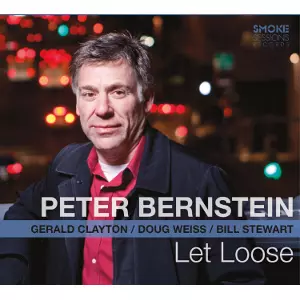 PETER BERNSTEIN / ピーター・バーンスタイン / Let Loose