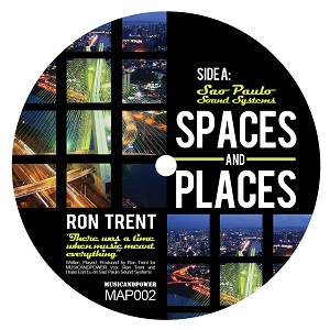 RON TRENT / ロン・トレント / SPACES AND PLACES PT.2