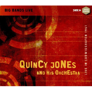 QUINCY JONES / クインシー・ジョーンズ / Live In Ludwigshafen 1961