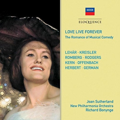 JOAN SUTHERLAND / ジョーン・サザーランド / LOVE LIVE FOREVER - THE ROMANCE OF MUSICAL COMEDY