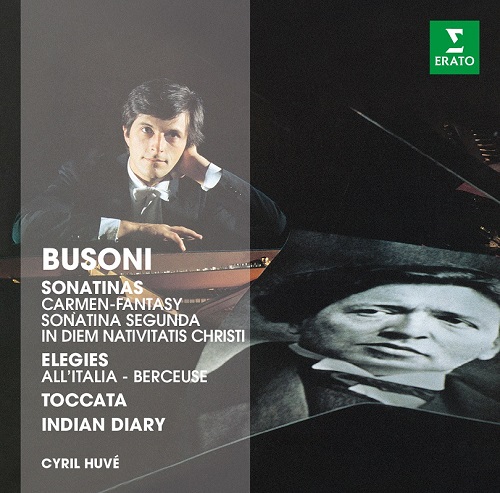 CYRIL HUVE / シリル・ユヴェ / BUSONI: PIANO WORKS