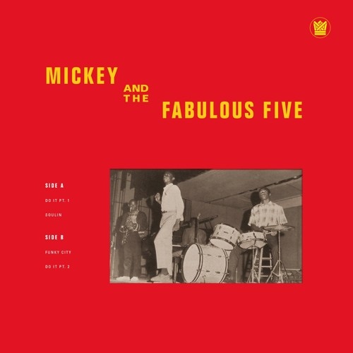 MICKEY & THE FABULOUS FIVE / MICKEY & THE FABULOUS FIVE (10")