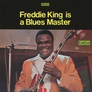 FREDDIE KING (FREDDY KING) / フレディ・キング / FREDDIE KING IS A BLUES MASTER  (LP)