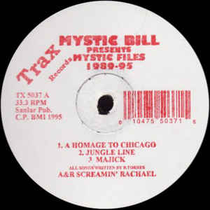 MYSTIC BILL / MYSTIC FILES 1989-95