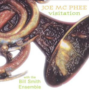 JOE MCPHEE / ジョー・マクフィー / Visitation