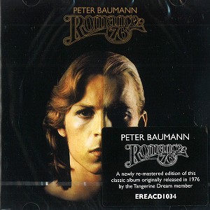 PETER BAUMANN / ペーター・バウマン / ROMANCE '76 - DIGITAL REMASTER