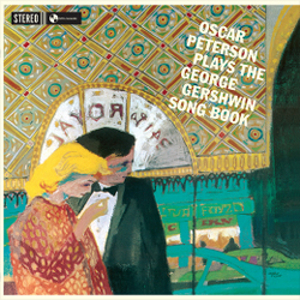 OSCAR PETERSON / オスカー・ピーターソン / Plays The George Gershwin SongBook + 4 Bonus Tracks(LP/180g)