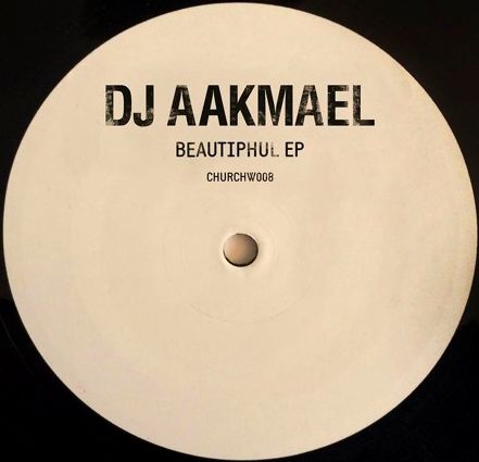 DJ AAKMAEL / BEAUTIPHUL EP