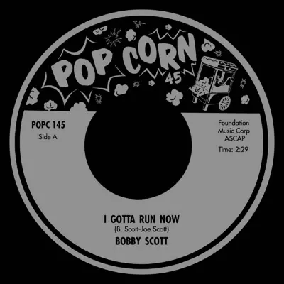 BOBBY SCOTT / ボビー・スコット / I GOTTA RUN NOW / MOANIN (7")