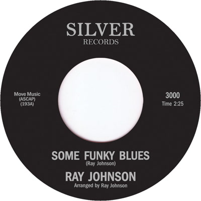 RAY JOHNSON / レイ・ジョンソン / SOME FUNKY BLUES / RAY'S BLUES (7")