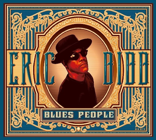 ERIC BIBB / エリック・ビブ / BLUES PEOPLE (180G 2LP)