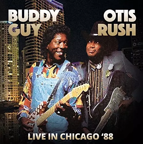 LIVE IN CHICAGO '88/OTIS RUSH & BUDDY GUY｜SOUL/BLUES/GOSPEL