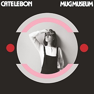 CATE LE BON / ケイト・ル・ボン / MUG MUSEUM (LP)