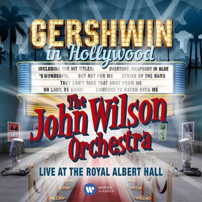 JOHN WILSON (CONDUCTOR) / ジョン・ウィルソン / GERSCHWIN IN HOLLYWOOD