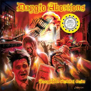 DAYGLO ABORTIONS / ARMAGEDDON SURVIVAL GUIDE