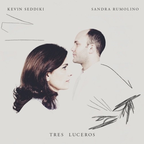 KEVIN SEDDIKI & SANDRA RUMOLINO / ケヴィン・セディッキ & サンドラ・ルモリーノ / TRES LUCEROS