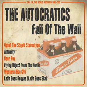 AUTOCRATICS / Fall Of The Wall