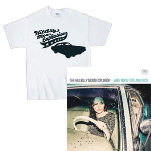 HILLBILLY MOON EXPLOSION / WITH MONSTERS AND GODS Tシャツ付(S)