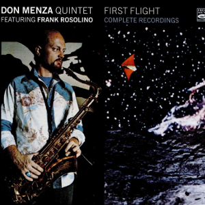DON MENZA / ドン・メンザ / First Flight-Complete Recordings (2CD)
