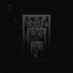 TOM LIEM / LIQUID STATE