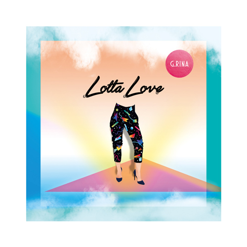 G.RINA / Lotta Love (LP)