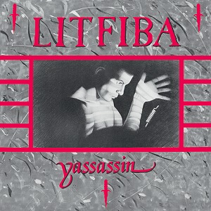 LITFIBA / YASSASSIN