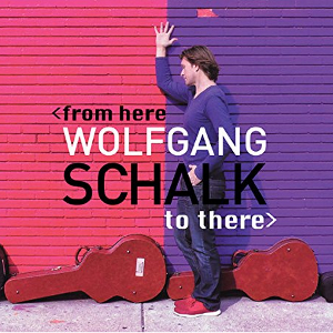 WOLFGANG SCHALK / ウォルフガング・シャルク / From Here To There