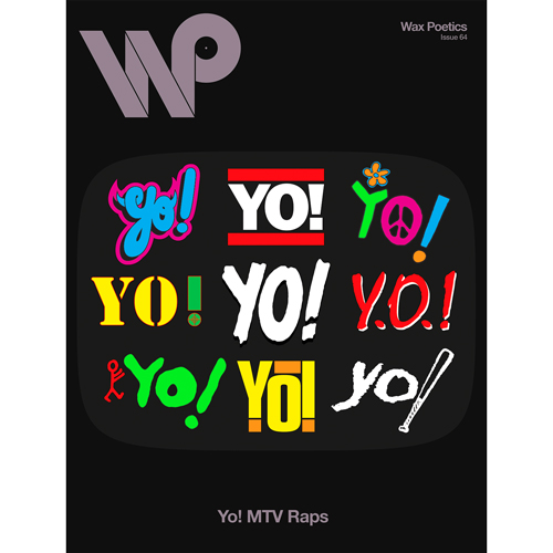 WAX POETICS / ISSUE #64: YO! MTV RAPS / THE INTERNET (輸入雑誌)