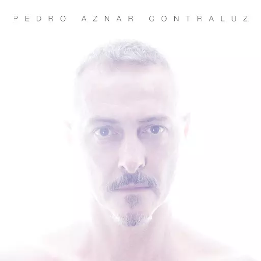 PEDRO AZNAR / ペドロ・アスナール / CONTRALUZ
