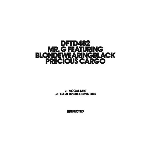 MR.G / ミスター・ジー / PRECIOUS CARGO