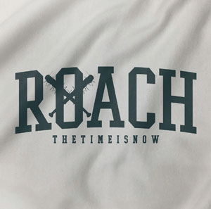 ROACH / THE TIME IS NOW