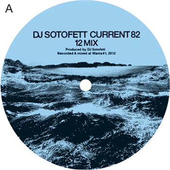 DJ SOTOFETT & SVN / CURRENT 82 (12 MIX) / DARK PLAN 5