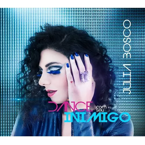 JULIA BOSCO / ジュリア・ボスコ / DANCE COM SEU INIMIGO