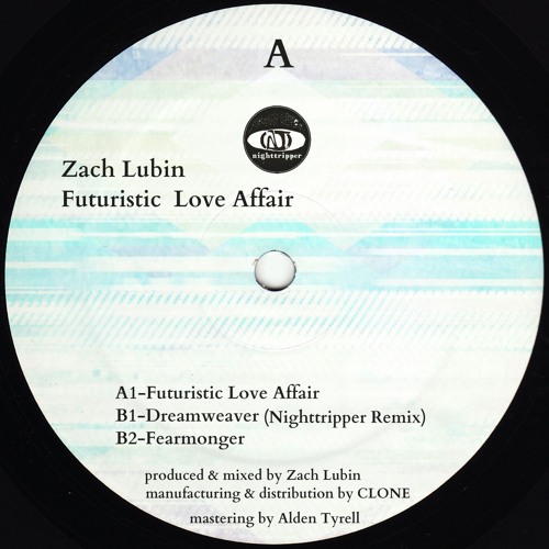 ZACH LUBIN / FUTURISTIC LOVE AFFAIR