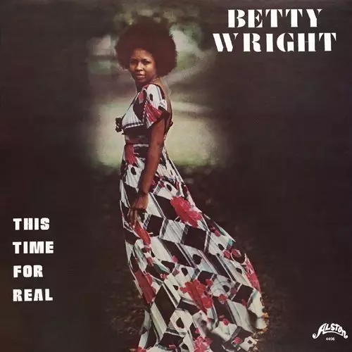 BETTY WRIGHT / ベティ・ライト / ディス・タイム・フォー・リアル