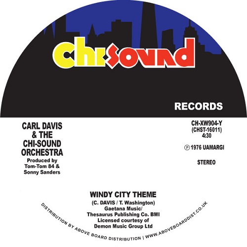 CARL DAVIS & THE CHI-SOUND ORCHESTRA / WINDY CITY THEME / SHOW ME THE WAY TO LOVE (7")