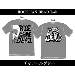 RISE FROM THE DEAD / ROCK FAN DEAD Charcoal Grey Sサイズ