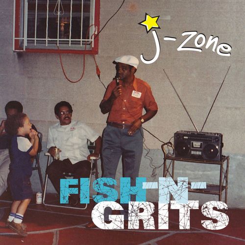 J-ZONE / FISH-N-GRITS