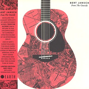 BERT JANSCH / バート・ヤンシュ / FROM THE OUTSIDE: LIMITED EDITION  RED VINYL - LIMITED VINYL