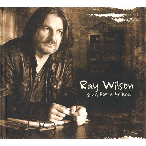 RAY WILSON / レイ・ウィルソン / SONG FOR A FRIEND
