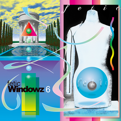 FETIC / Windowz 6