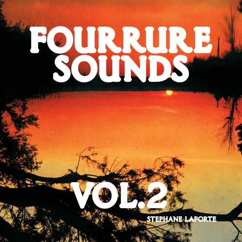 STEPHANE LAPORTE / FOURRURE SOUNDS VOL.2