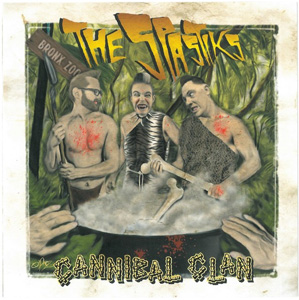 SPASTIKS / CANNIBAL CLAN (7")