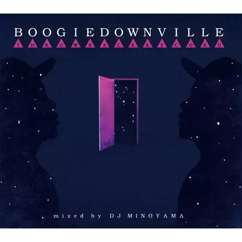 DJ MINOYAMA / DJミノヤマ / BOOGIEDOWNVILLE
