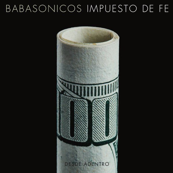 BABASONICOS / ババソニコス / DESDE ADENTRO - IMPUESTO DE FE (EN VIVO)